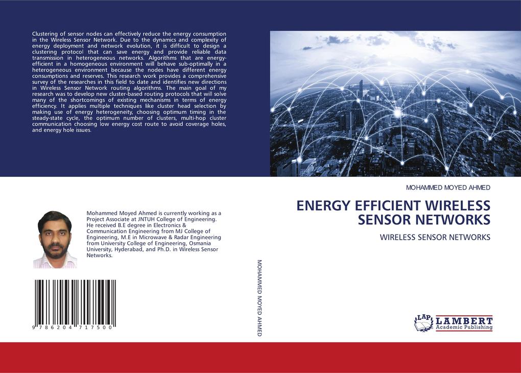 ENERGY EFFICIENT WIRELESS SENSOR NETWORKS