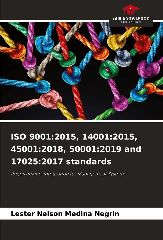 ISO 9001:2015 14001:2015 45001:2018 50001:2019 and 17025:2017 standards
