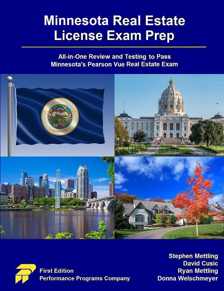 Minnesota Real Estate License Exam Prep: All-in-One Review and Testing to Pass Minnesota‘s Pearson Vue Real Estate Exam