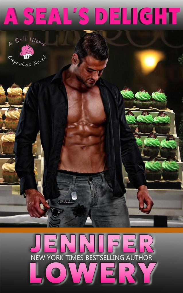 A SEAL‘s Delight (Bell Island Cupcakes Series #1)