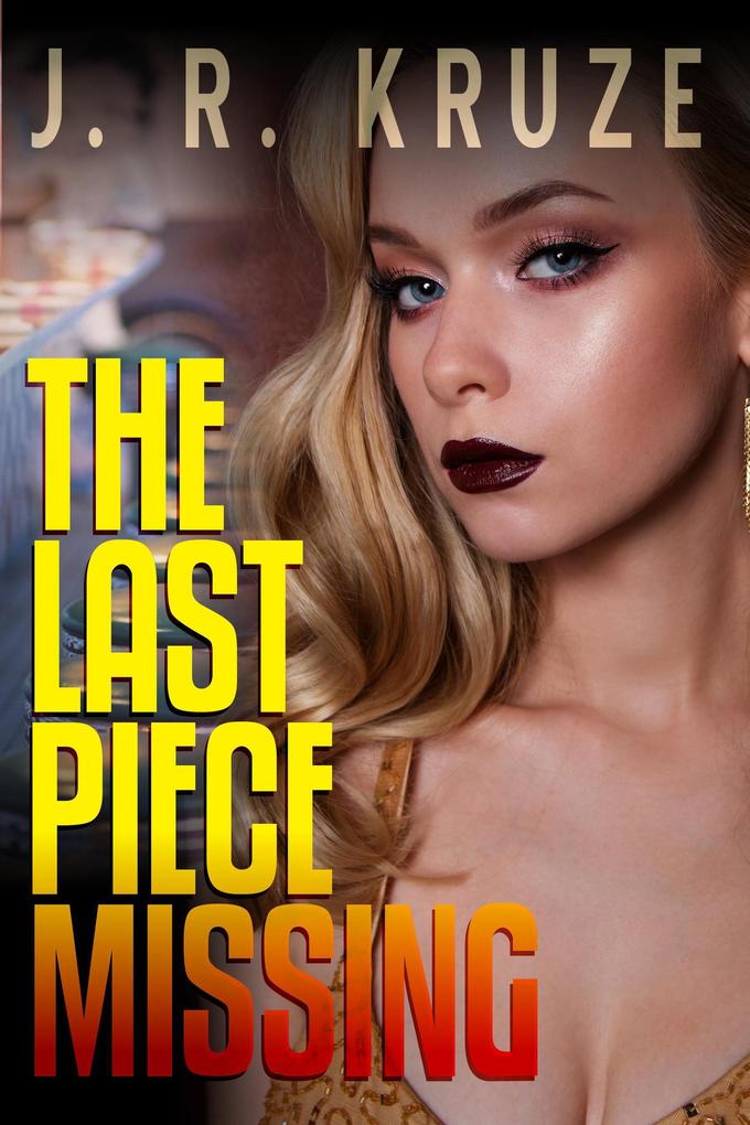 The Last Piece Missing (Ghost Hunters Mystery Parables)