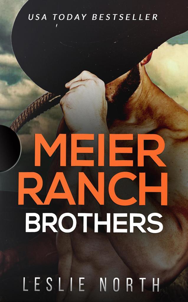 Meier Ranch Brothers