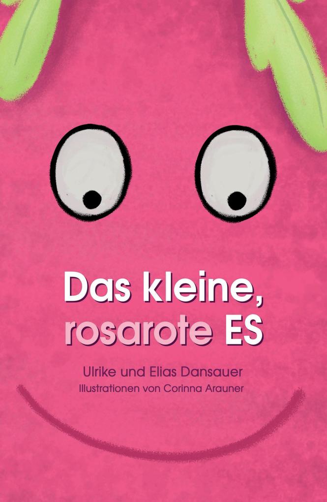 Das kleine rosarote Es
