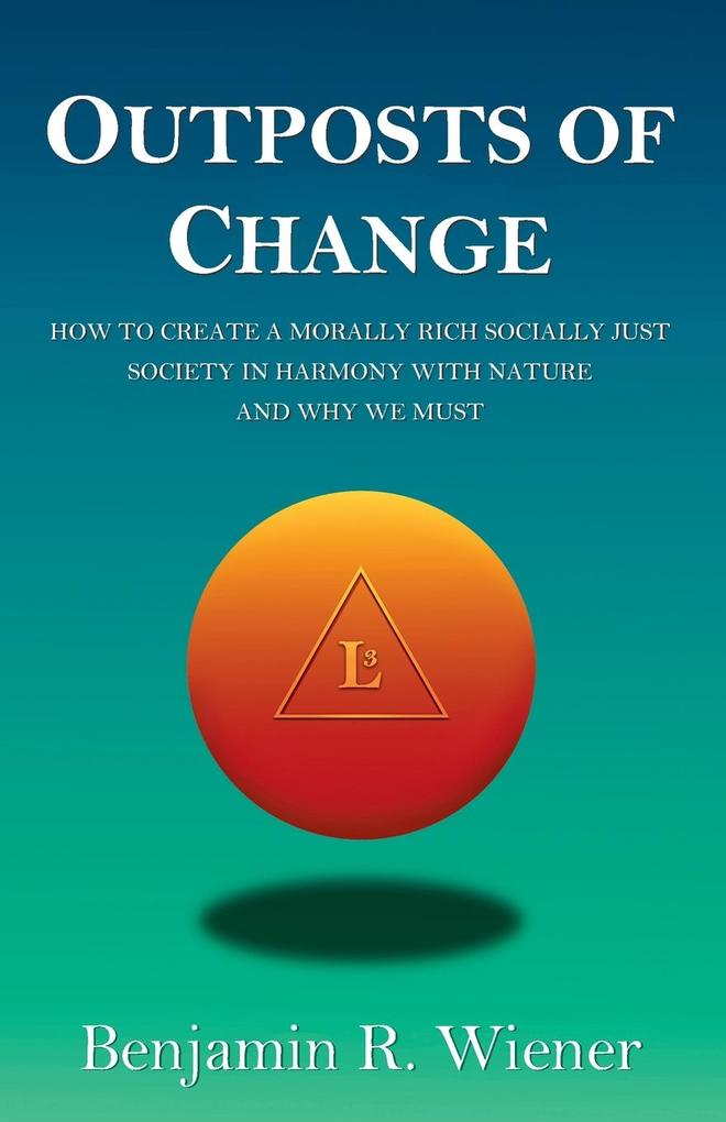 Outposts of Change
