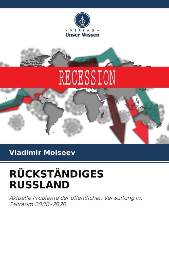RÜCKSTÄNDIGES RUSSLAND