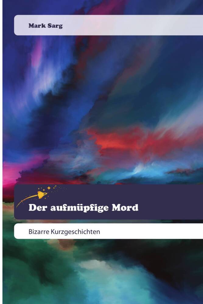 Der aufmüpfige Mord