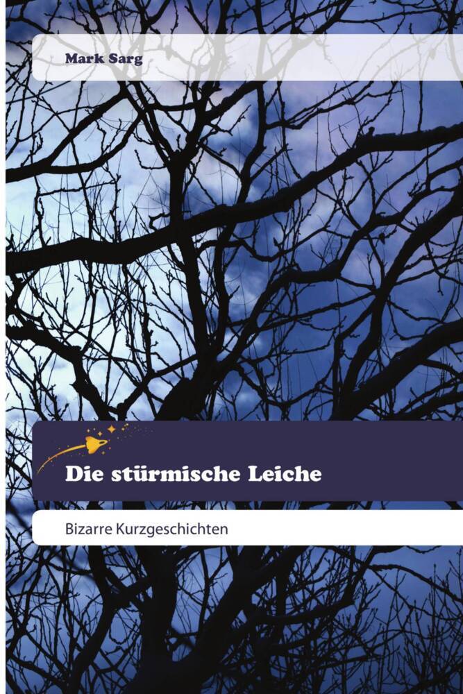 Die stürmische Leiche