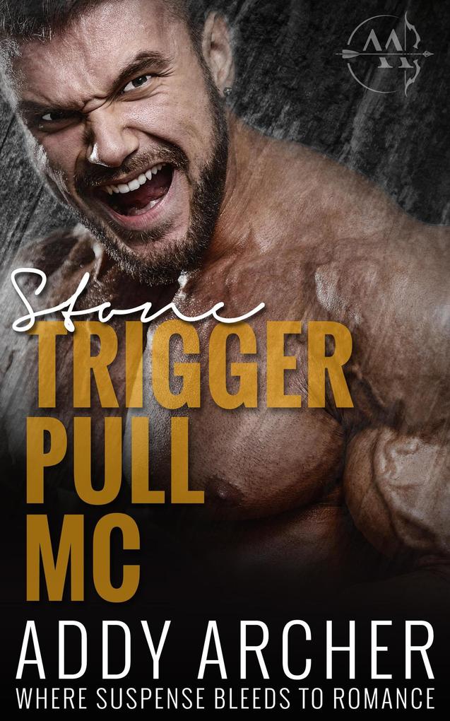 Stone (Trigger Pull MC #1)