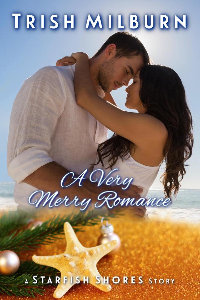 A Very Merry Romance (A Starfish Shores Story #1)