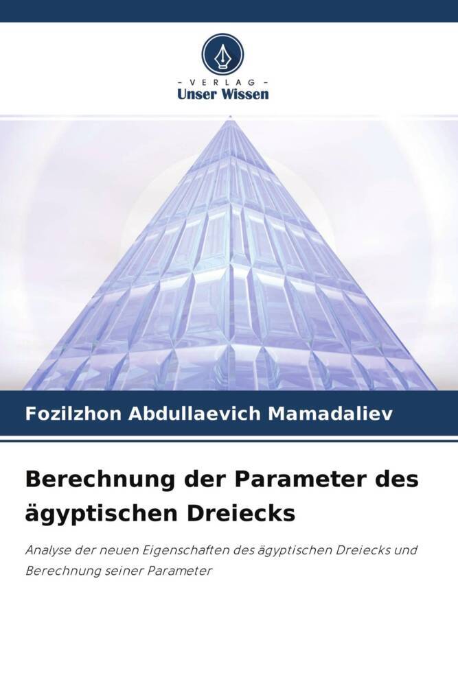 Berechnung der Parameter des ägyptischen Dreiecks