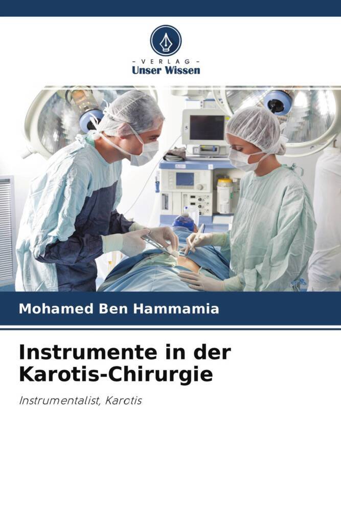 Instrumente in der Karotis-Chirurgie