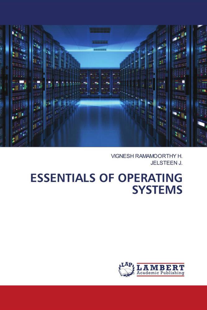 ESSENTIALS OF OPERATING SYSTEMS