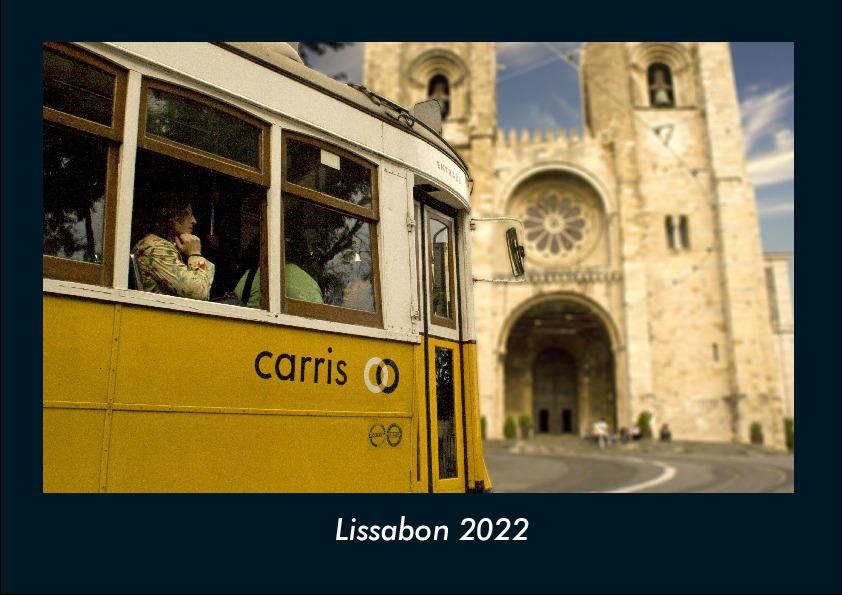Lissabon 2022 Fotokalender DIN A4