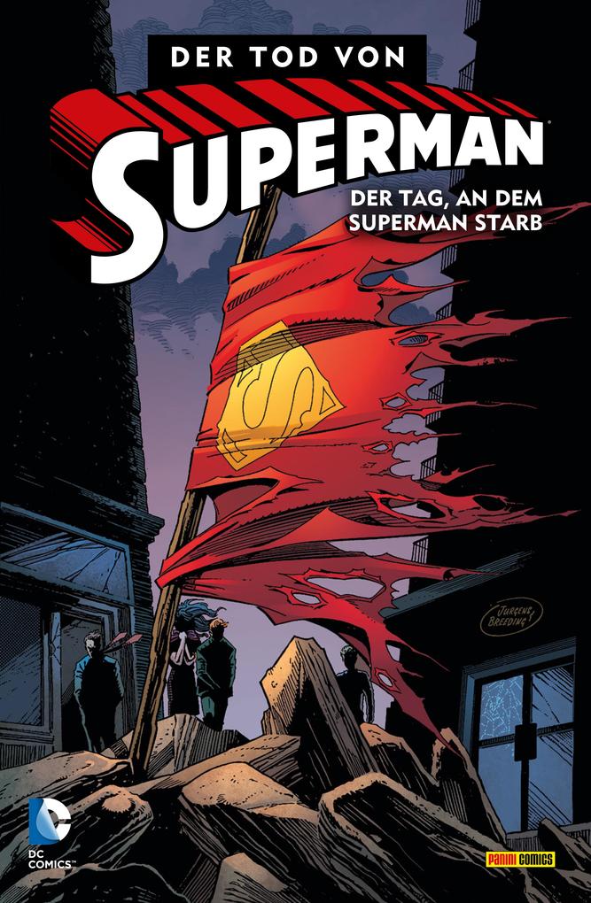 Superman - Der Tod von Superman - Bd. 1: Der Tag an dem Superman starb