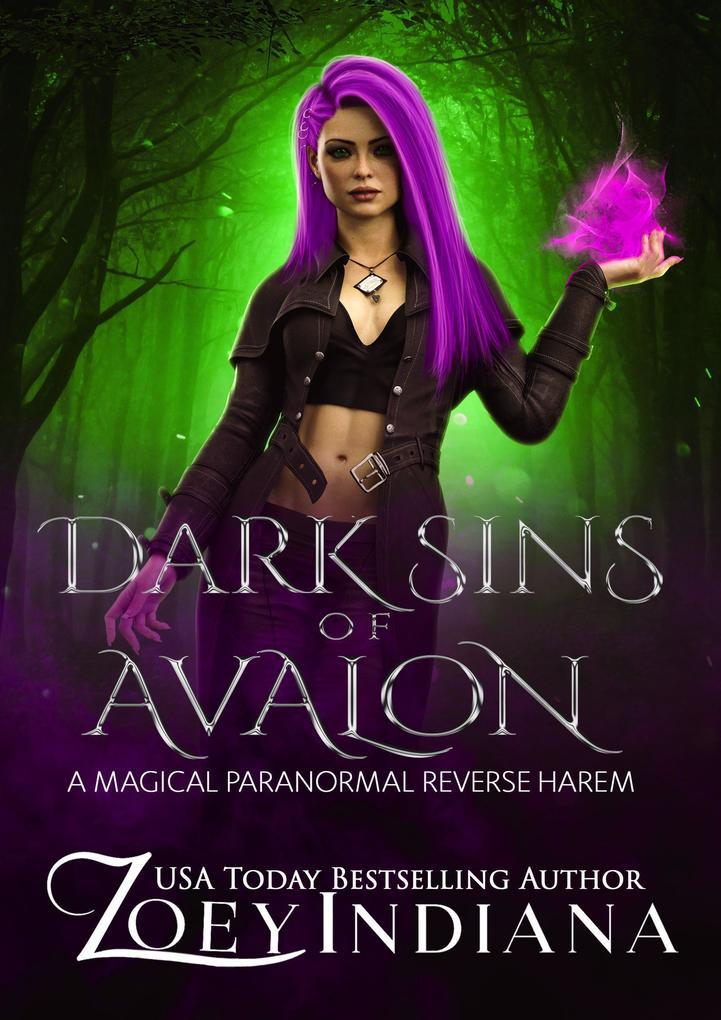 Dark Sins of Avalon: A Magical Paranormal Reverse Harem (Claimed by Avalon #1)