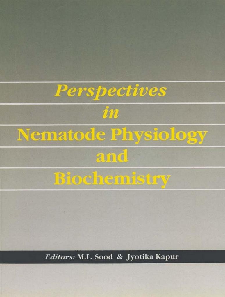 Perspectives In Nematode Physiology And Biochemistry