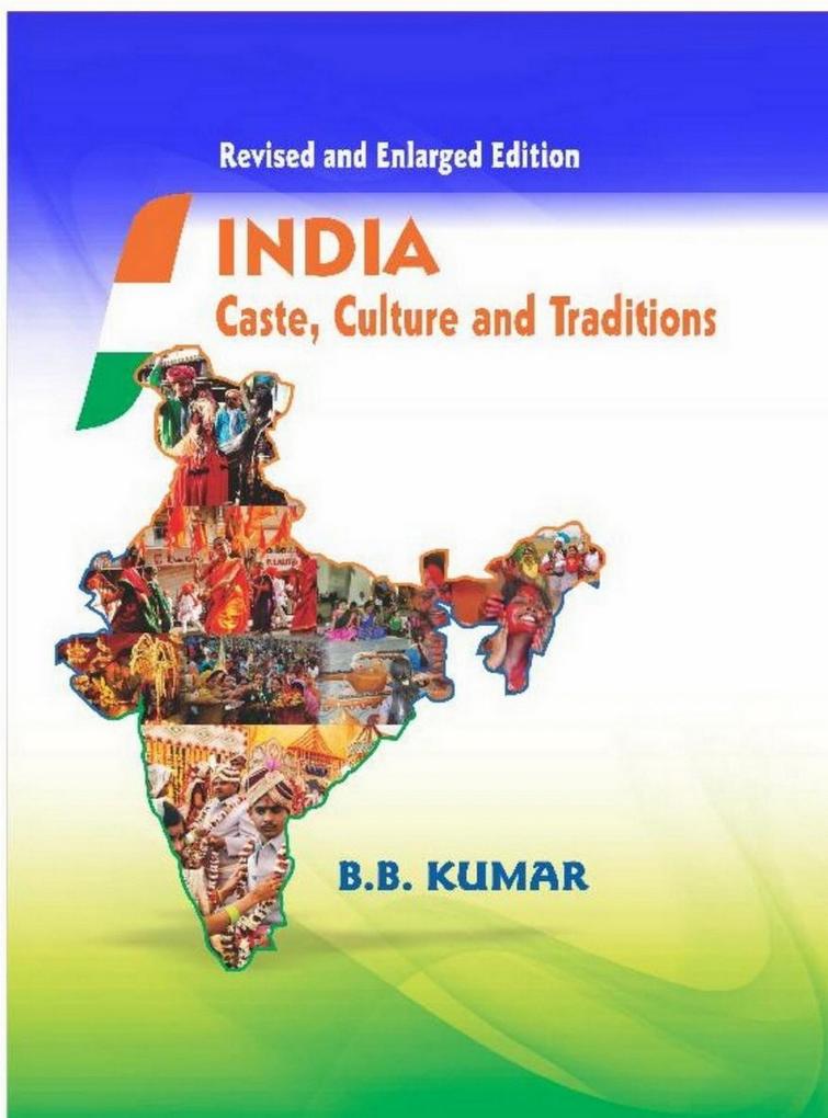 India Caste Culture and Traditions