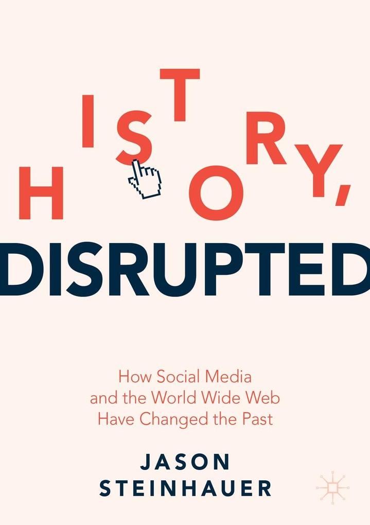 History Disrupted