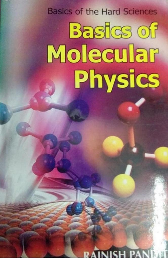Basics Of Molecular Physics