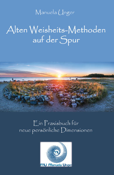Alten Weisheits-Methoden auf der Spur