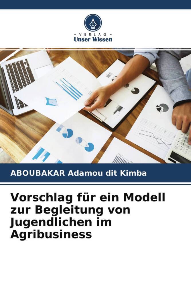 Vorschlag für ein Modell zur Begleitung von Jugendlichen im Agribusiness