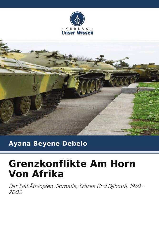 Grenzkonflikte Am Horn Von Afrika