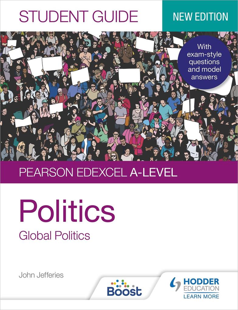 Pearson Edexcel A-level Politics Student Guide 4: Global Politics