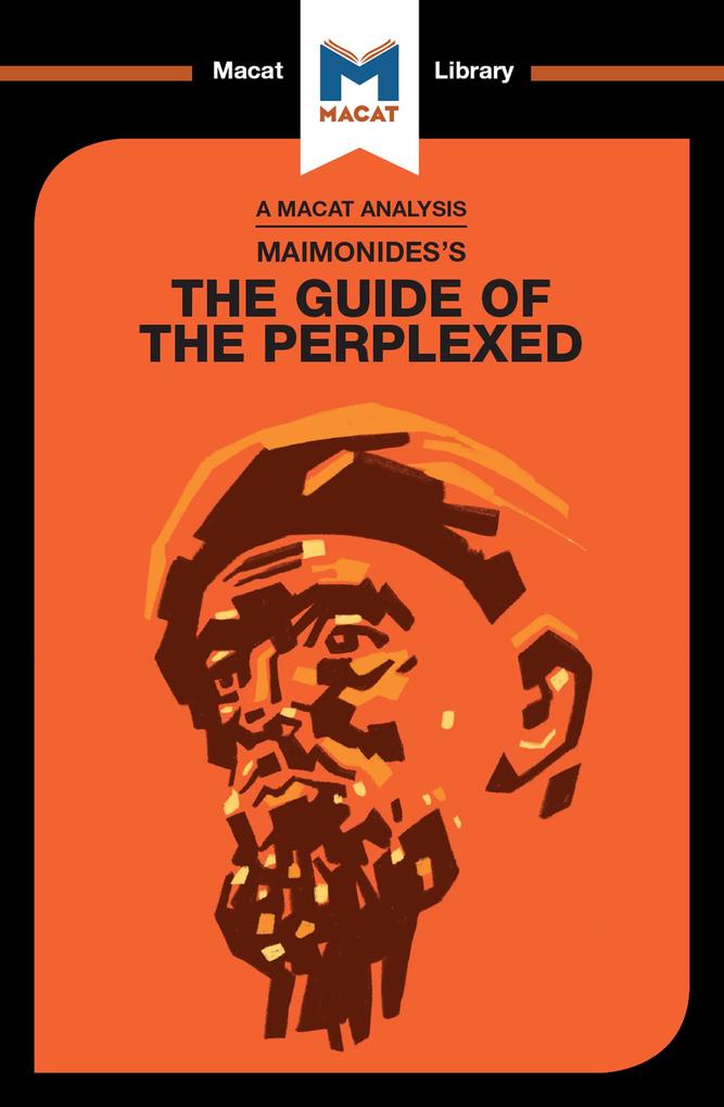 An Analysis of Moses Maimonides‘s Guide for the Perplexed