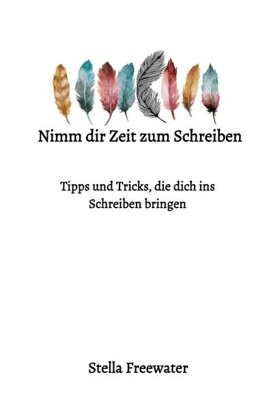 Image of Nimm dir Zeit zum Schreiben