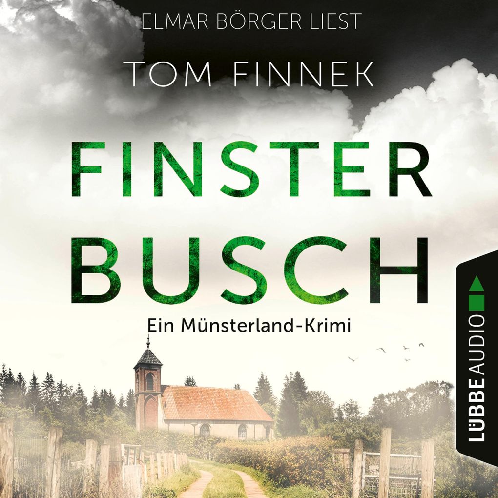 Finsterbusch - Münsterland-Krimi - Der sechste Fall für Tenbrink und Bertram Teil 6