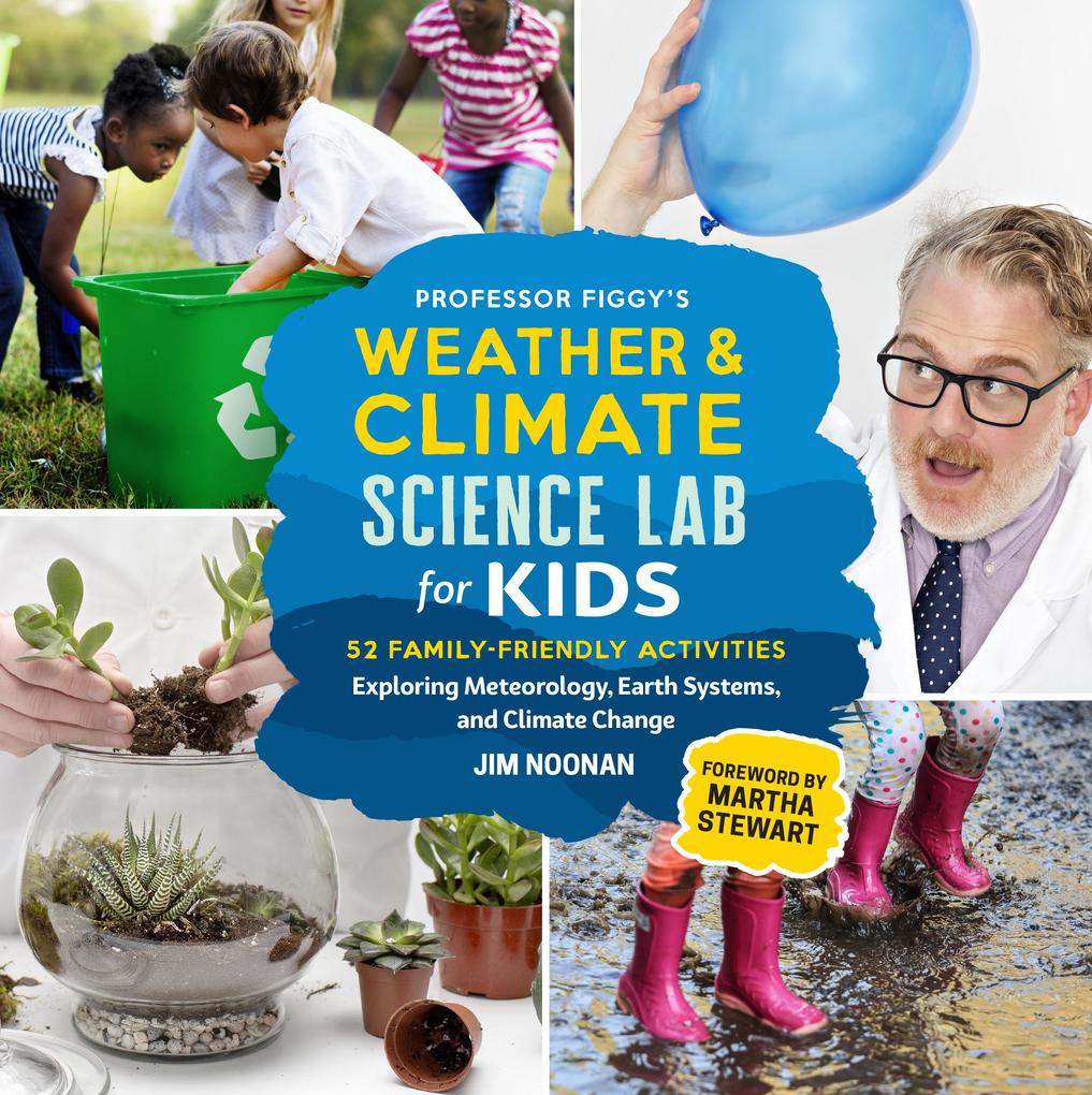 Professor Figgy‘s Weather and Climate Science Lab for Kids