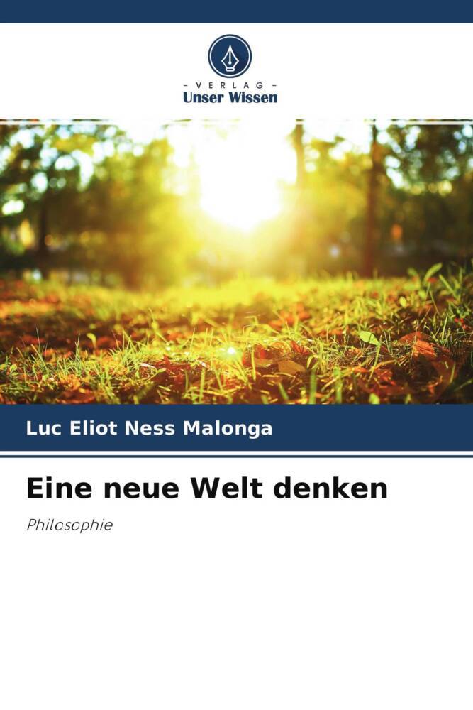 Eine neue Welt denken