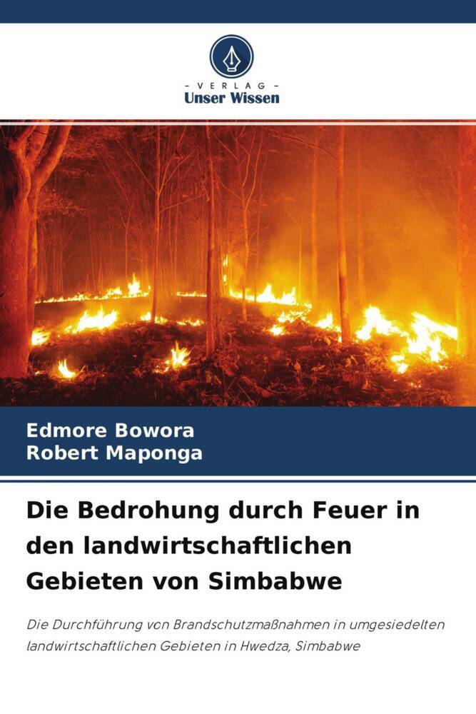 Die Bedrohung durch Feuer in den landwirtschaftlichen Gebieten von Simbabwe