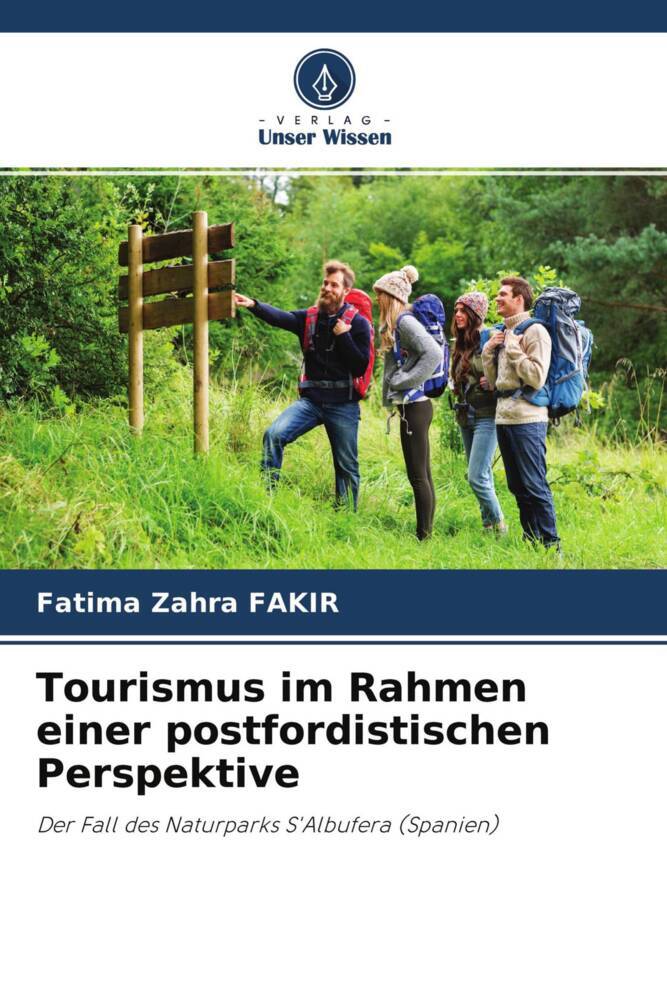 Tourismus im Rahmen einer postfordistischen Perspektive