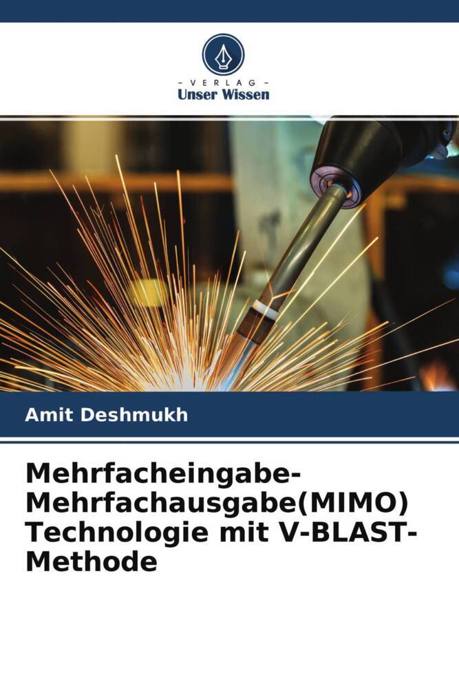 Mehrfacheingabe-Mehrfachausgabe(MIMO) Technologie mit V-BLAST-Methode
