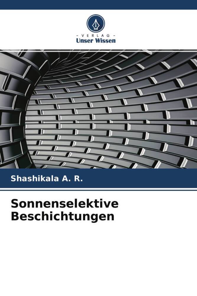 Sonnenselektive Beschichtungen
