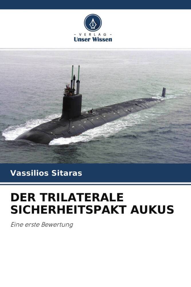 DER TRILATERALE SICHERHEITSPAKT AUKUS