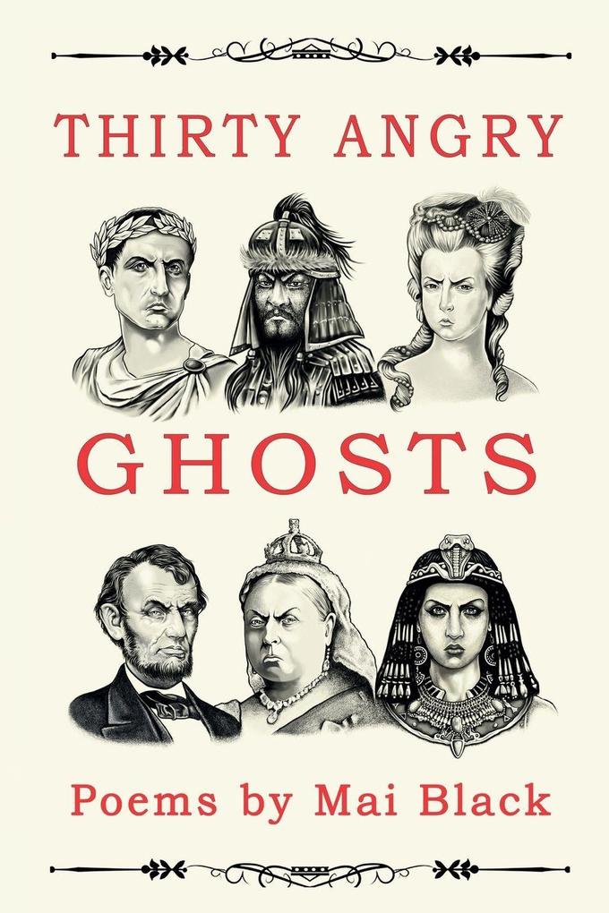 Thirty Angry Ghosts
