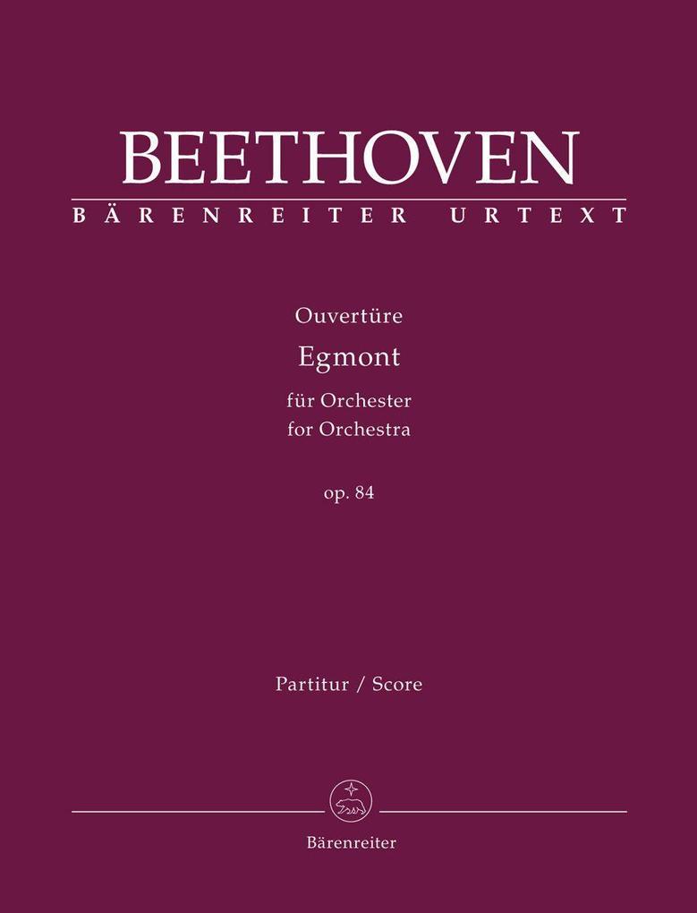 Ouvertüre Egmont für Orchester op. 84
