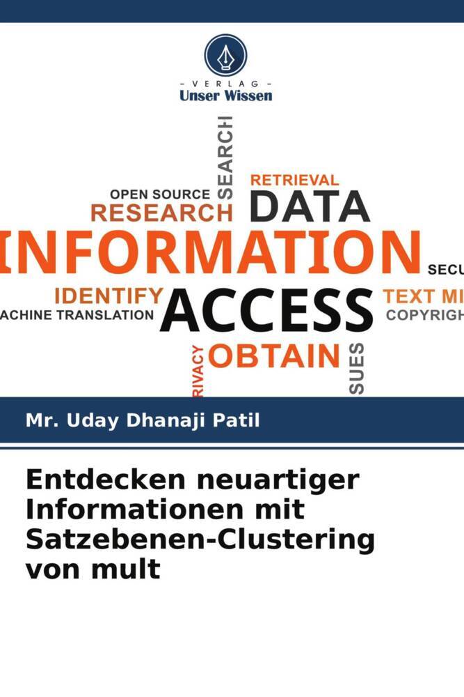 Entdecken neuartiger Informationen mit Satzebenen-Clustering von mult