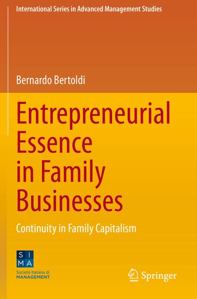 Entrepreneurial Essence in Family Businesses
