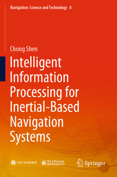 Intelligent Information Processing for Inertial-Based Navigation Systems