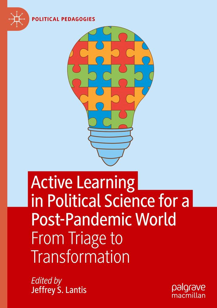 Active Learning in Political Science for a Post-Pandemic World