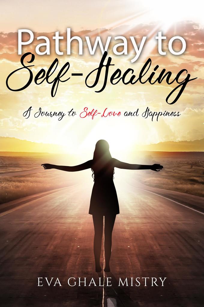 Pathway To Self-Healing