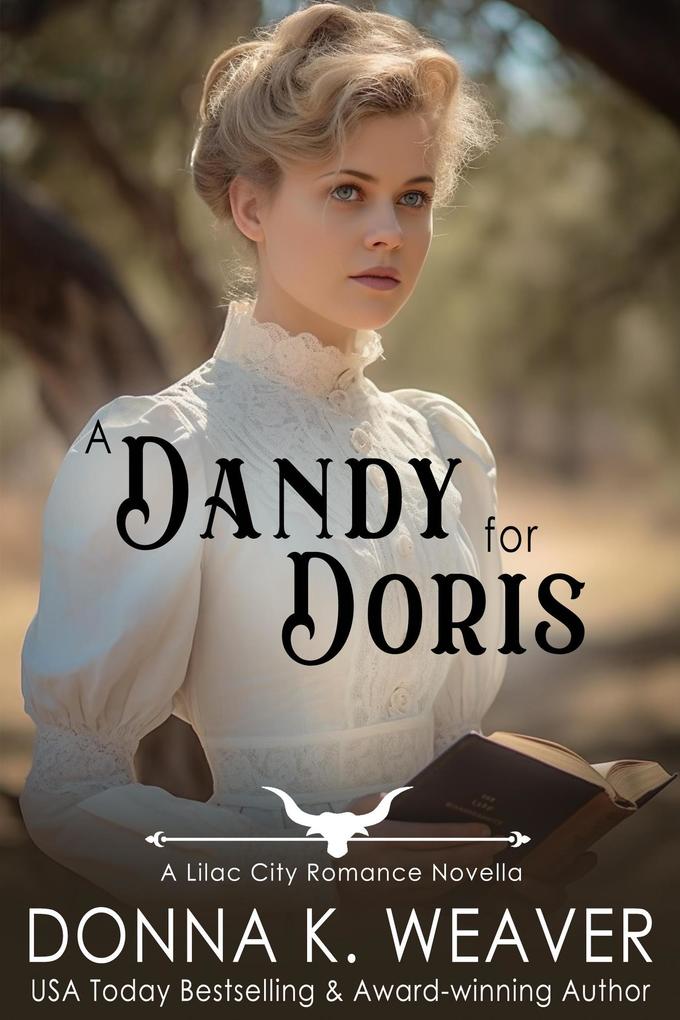 A Dandy for Doris (Lilac City Novella Series #2)