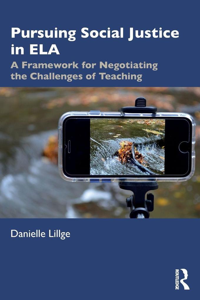 Pursuing Social Justice in ELA