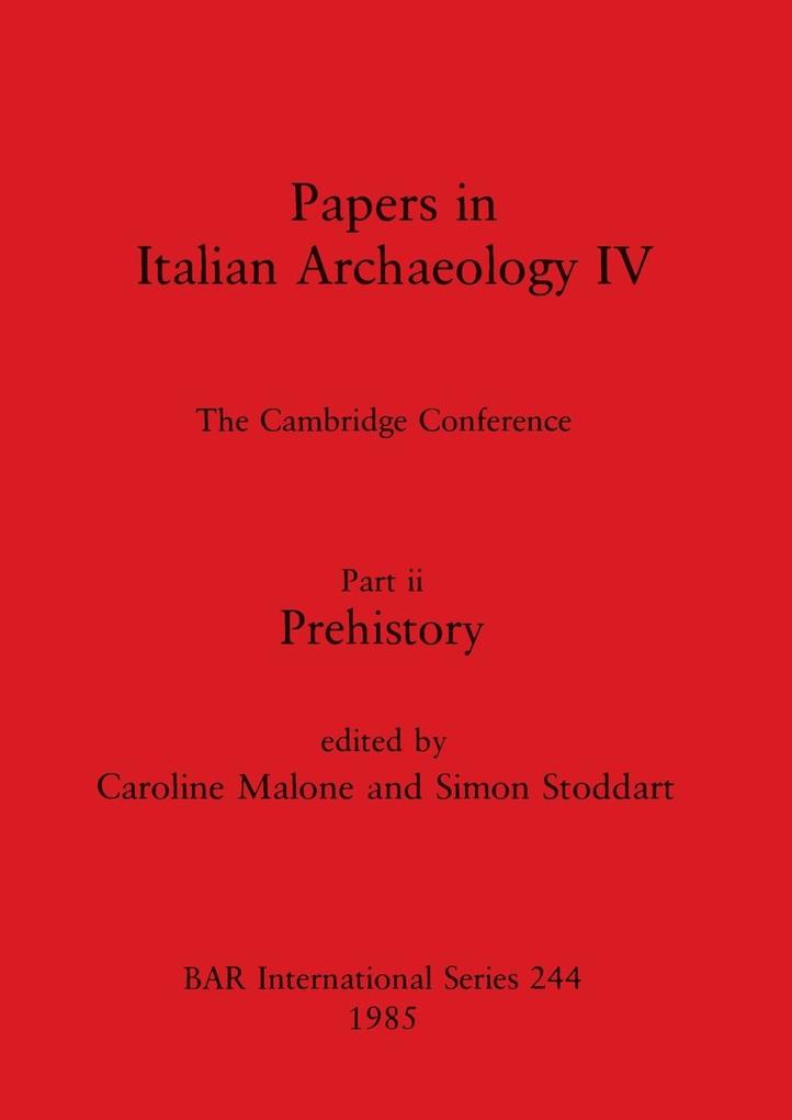 Papers in Italian Archaeology IV