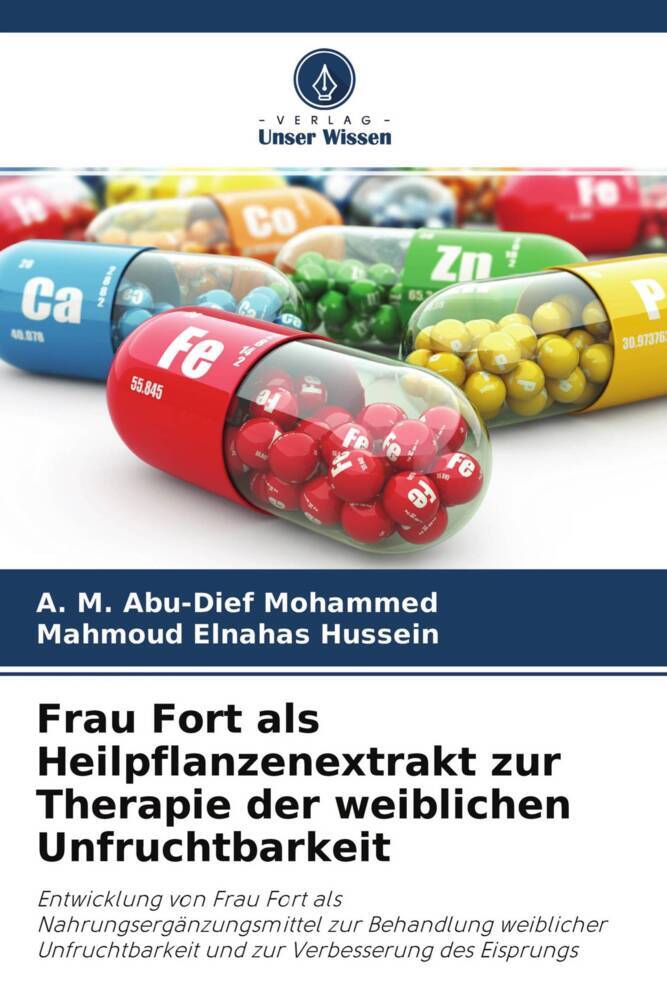 Frau Fort als Heilpflanzenextrakt zur Therapie der weiblichen Unfruchtbarkeit