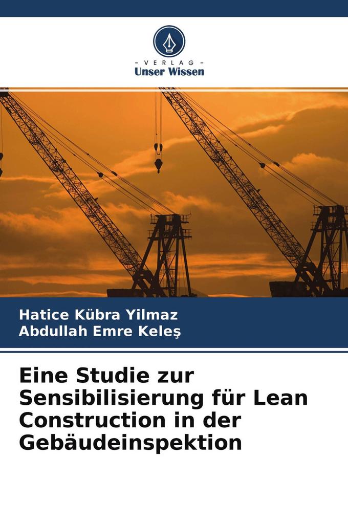 Eine Studie zur Sensibilisierung für Lean Construction in der Gebäudeinspektion