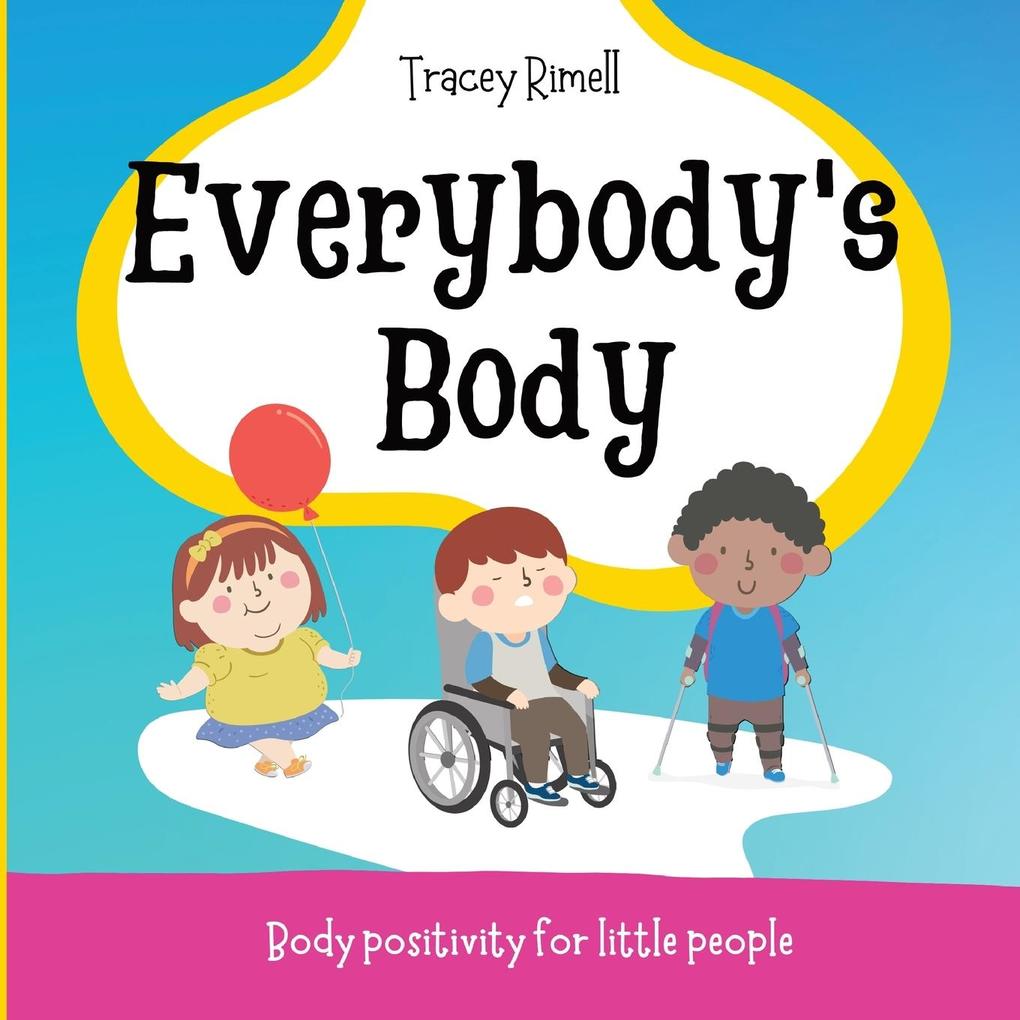 Everybody‘s Body
